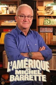 L'Amérique de Michel Barrette