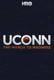 UConn: The March to Madness